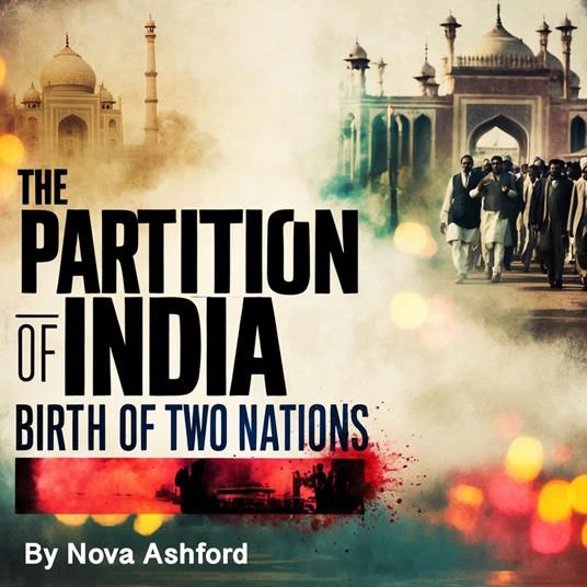 Partition of India, The