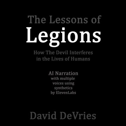 Lessons of Legions, The