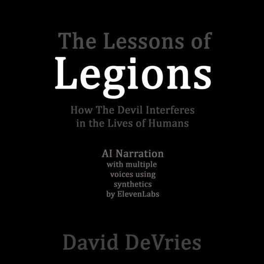 Lessons of Legions, The