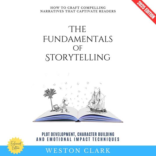 Fundamentals of Storytelling:, The