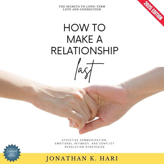 How to Make a Relationship Last: