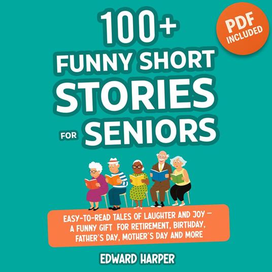 100+ Funny Short Stories for Seniors
