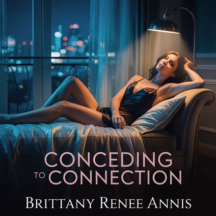 Conceding To Connection