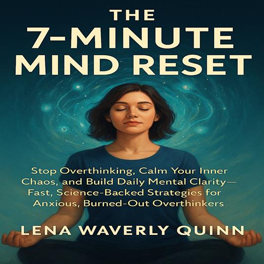 7-Minute Mind Reset, The