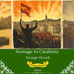 Homage to Catalonia | Timeless Classics