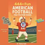 444+ Fun American Football NFL Facts for Kids