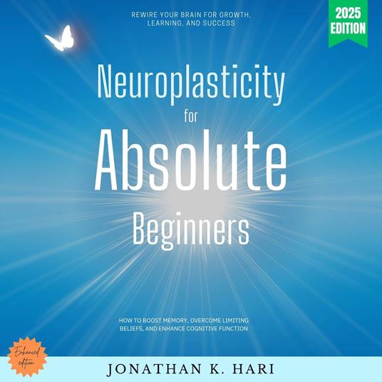 Neuroplasticity for Absolute Beginners: