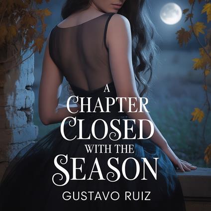 chapter closed with the season, A