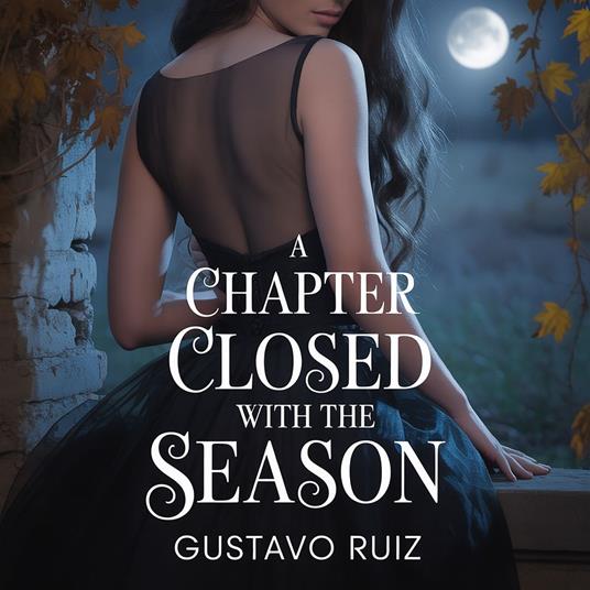 chapter closed with the season, A
