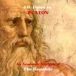 J.D. Ponce on Plato: An Academic Analysis of The Republic