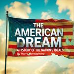 American Dream, The