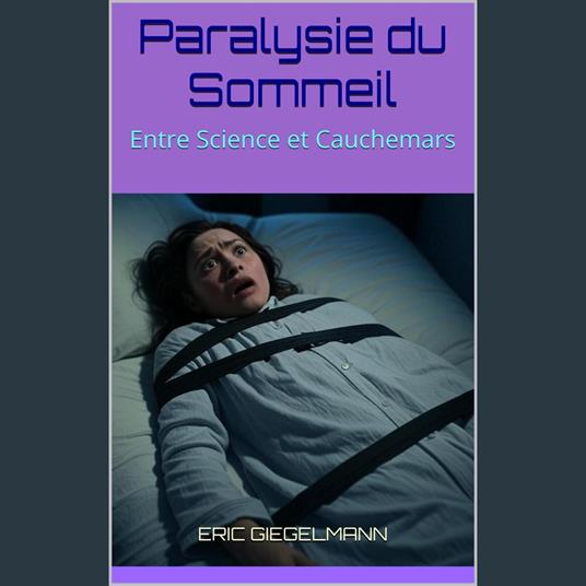 Paralysie du Sommeil