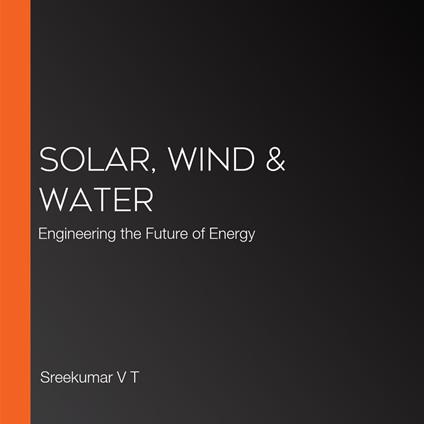 Solar, Wind & Water