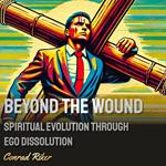Beyond the Wound