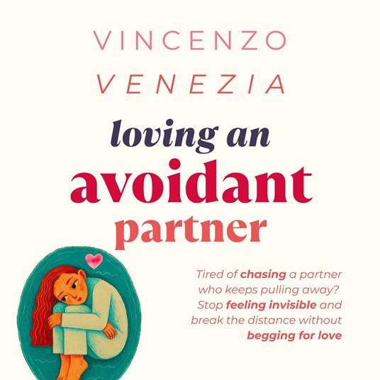 Loving an Avoidant Partner