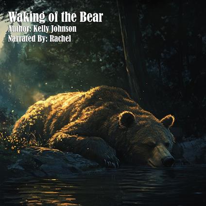 Waking of the Bear