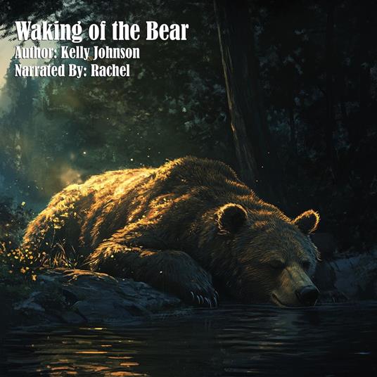 Waking of the Bear