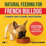 Natural Feeding for French Bulldogs