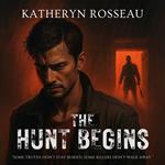 Hunt Begins, The