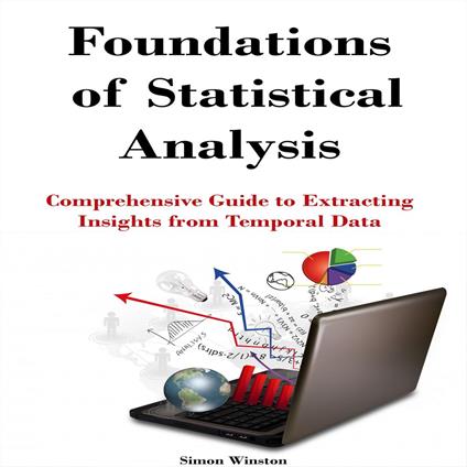 Foundations of Statistical Analysis