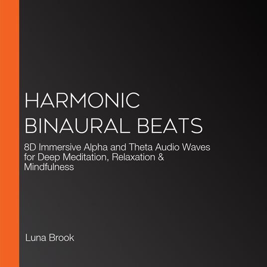 Harmonic Binaural Beats