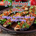 Herbivore’s Haven, The