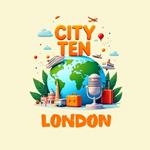 CITY TEN: London