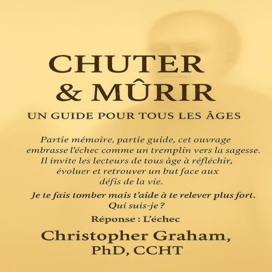 CHUTER & MÛRIR