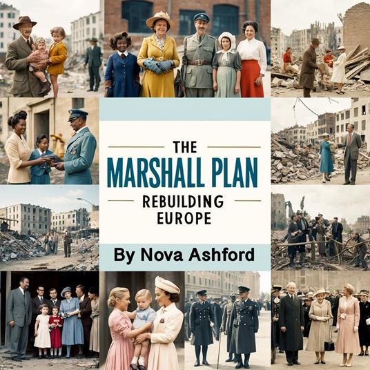 Marshall Plan, The