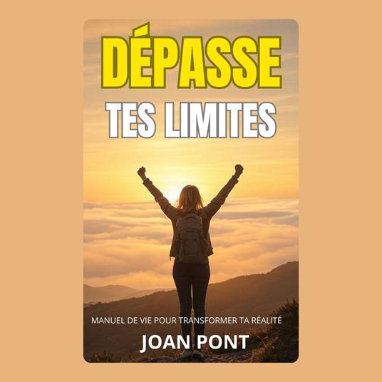 DÉPASSE TES LIMITES