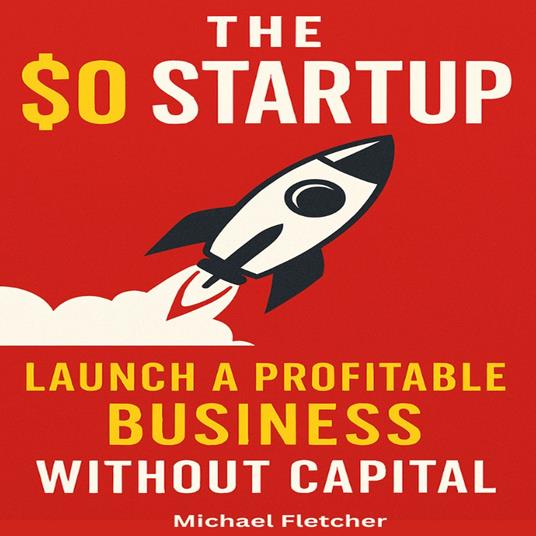 $0 Startup, The