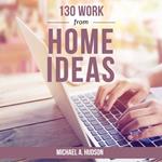 130 Work from Home Ideas