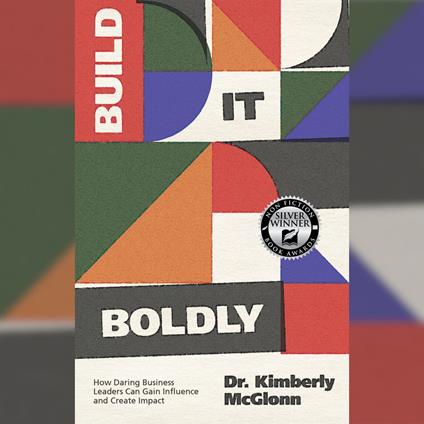 Build It Boldly