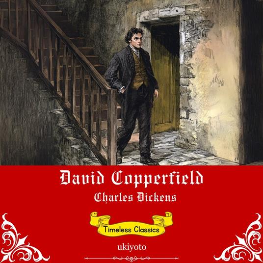 David Copperfield | Timeless Classics