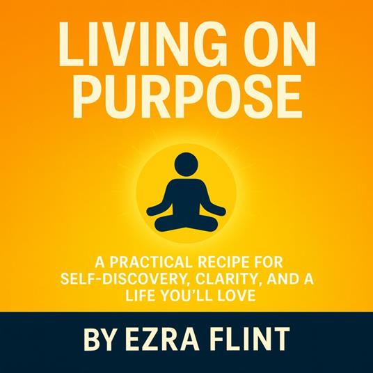 Living on Purpose