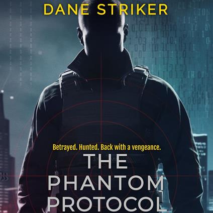 Phantom Protocol, The