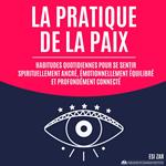 La pratique de la paix