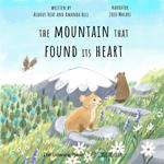 Mountain That Found Its Heart, The