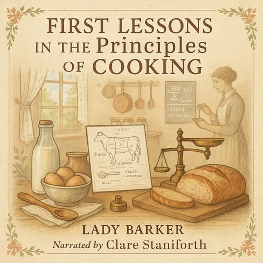First Lessons In Principles of Cooking, The