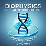 Biophysics