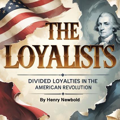 Loyalists, The