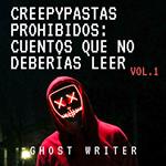 Creepypastas prohibidos: cuentos que no deberías leer