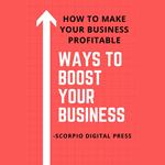 Ways to Boost Your Business