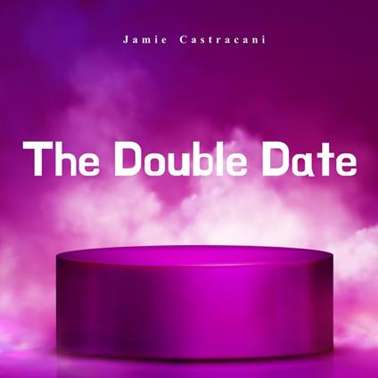 Double Date, The