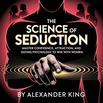 Science of Seduction, The