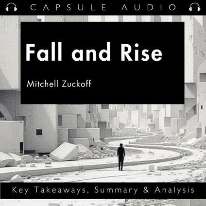 Fall and Rise by Mitchell Zuckoff