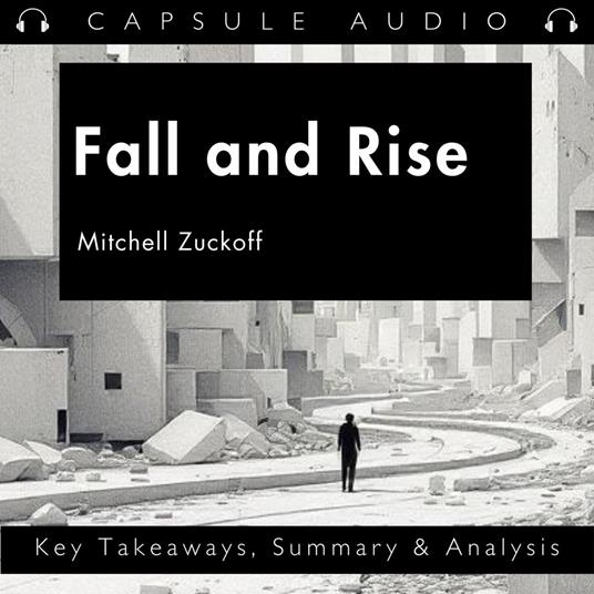 Fall and Rise by Mitchell Zuckoff
