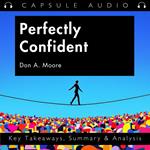 Perfectly Confident by Don A. Moore
