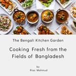 Bengali Kitchen Garden, The