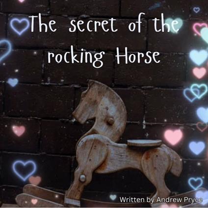 Secret of the Rocking Horse, The
